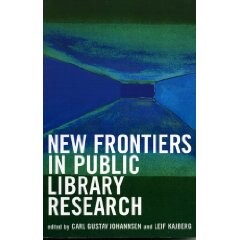 New frontiers in public library research New frontiers in public library research